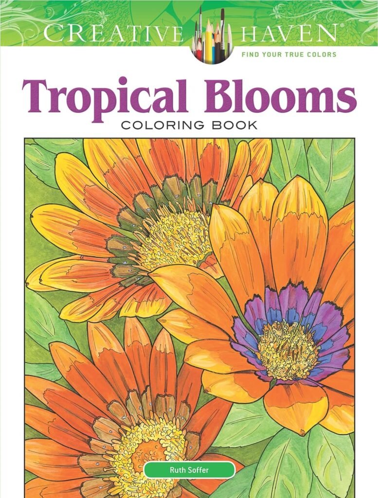 Creative Haven Tropical Blooms Coloring Book: Relax Find Your True Colors (Adult Coloring Books: Flowers Plants) Paperback – May 17, 2017