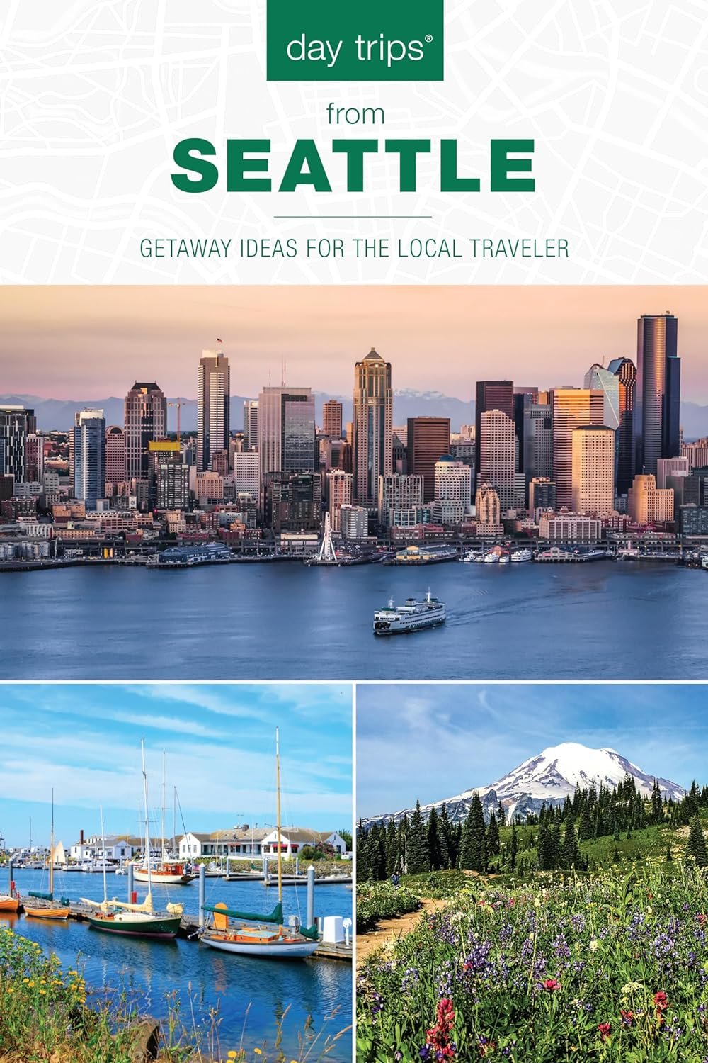 Day Trips® from Seattle: Getaway Ideas Review